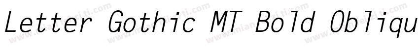 Letter Gothic MT Bold Oblique字体转换